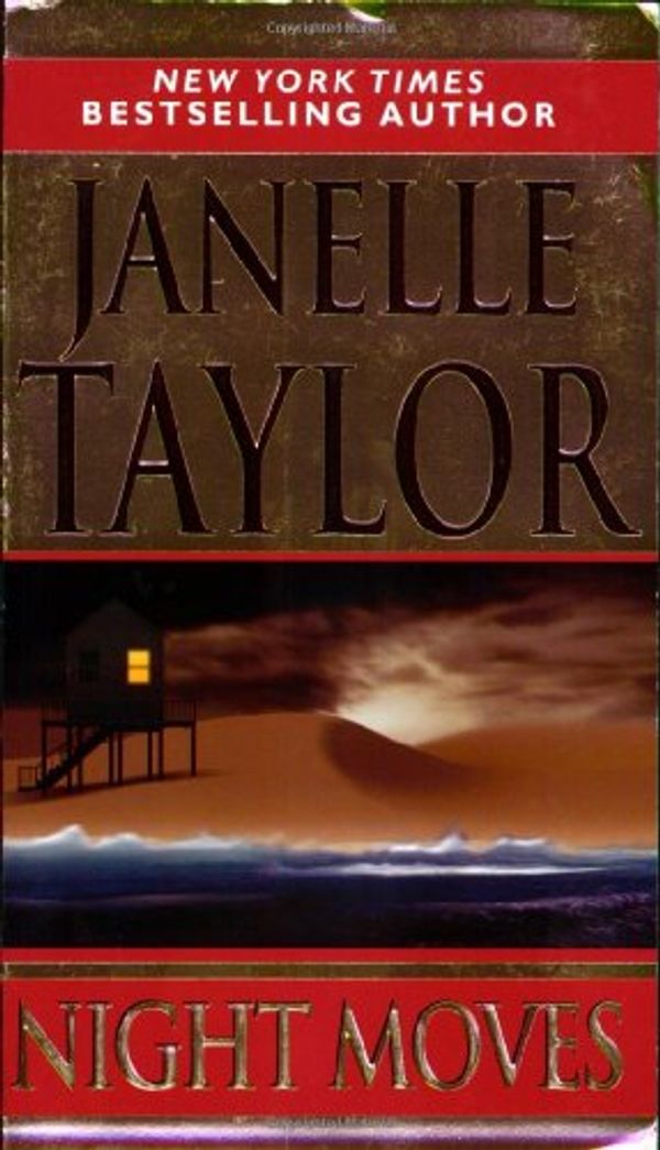 Cover Art for 9780821771457, Night Moves (Zebra Romantic Suspense) by Janelle Taylor