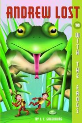 Cover Art for 9780375946684, Andrew Lost with the Frogs by J.C. Greenburg