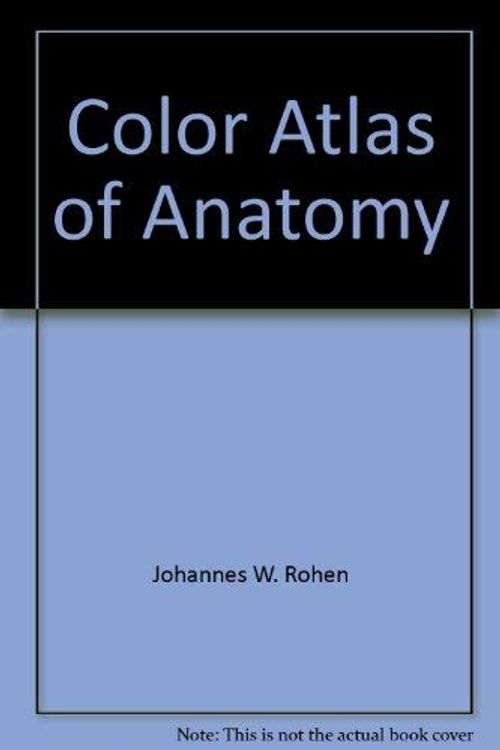 Cover Art for 9784260142281, Color Atlas of Anatomy by Johannes W Rohen