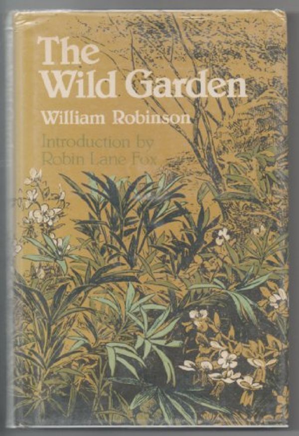 Cover Art for 9780859674393, The Wild Garden by William Robinson