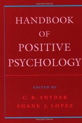 Cover Art for 9780195182798, Handbook of Positive Psychology by C. R. Snyder, S.J. Lopez, S. J. Lopez