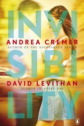 Cover Art for 9780141348872, Invisibility by David Levithan, Andrea Cremer