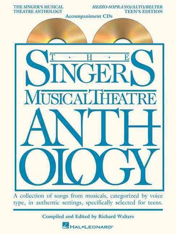 Cover Art for 9781423476801, The Singer's Musical Theatre Anthology - Teen's Edition: Mezzo-Soprano/Alto/Belter Accompaniment CDs Only (Vocal Collection) by Richard Walters