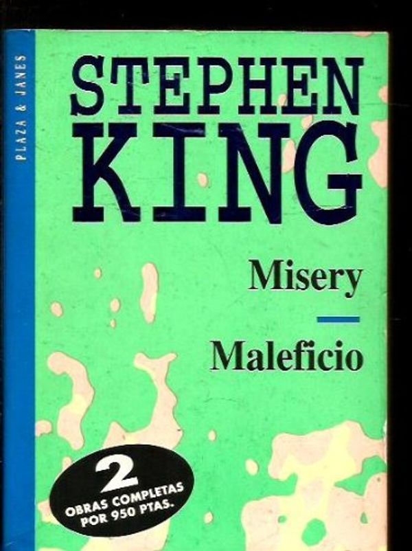 Cover Art for 9788401461071, Misery: Maleficio by Stephen King