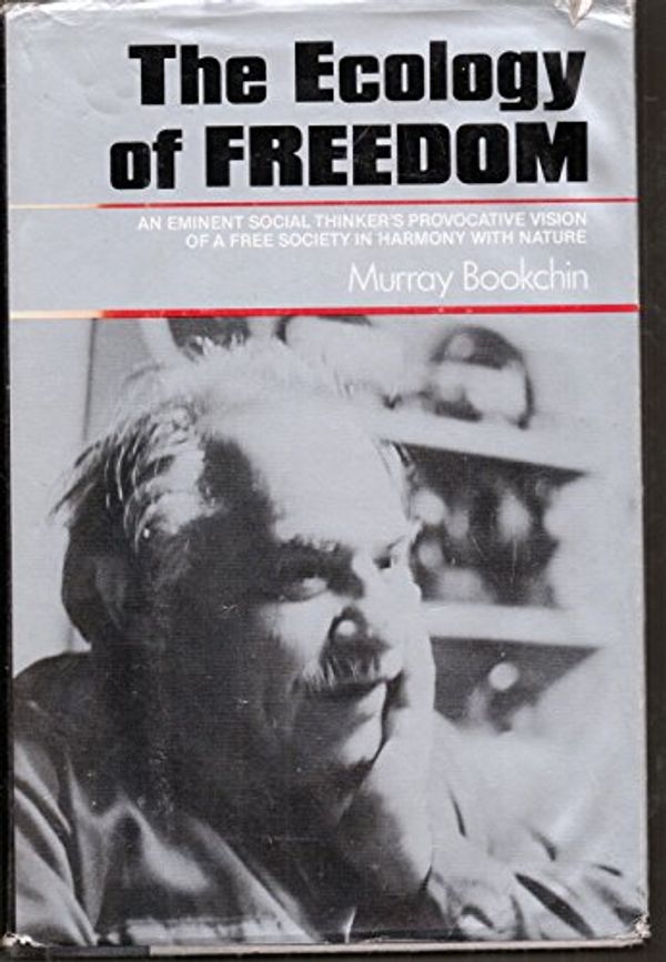 Cover Art for 9780917352096, Ecology of Freedom by Murray Bookchin