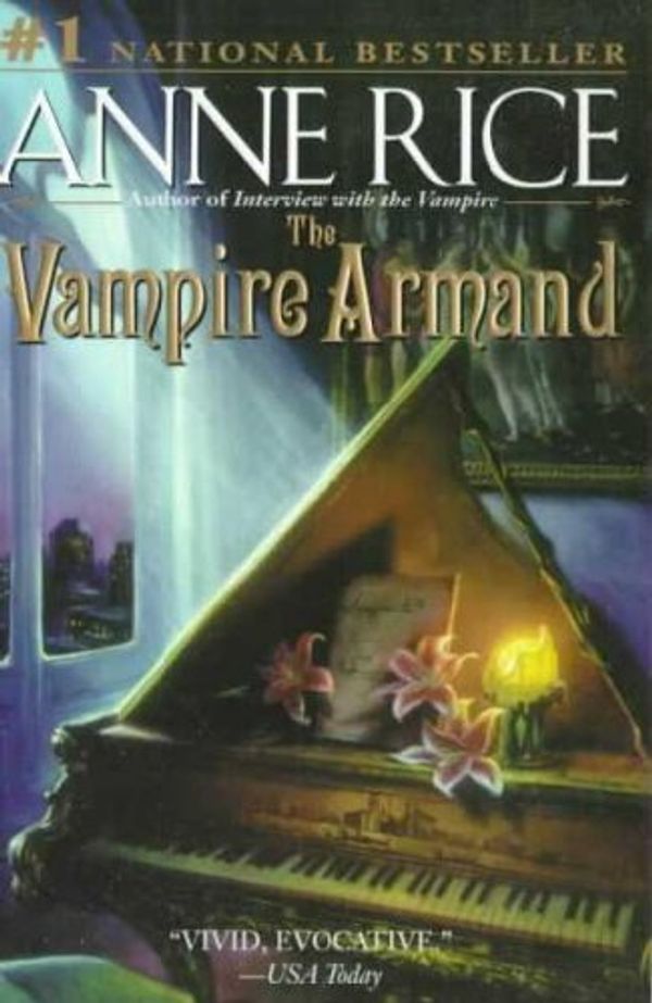 Cover Art for 9780345429308, The Vampire Armand by Anne Rice