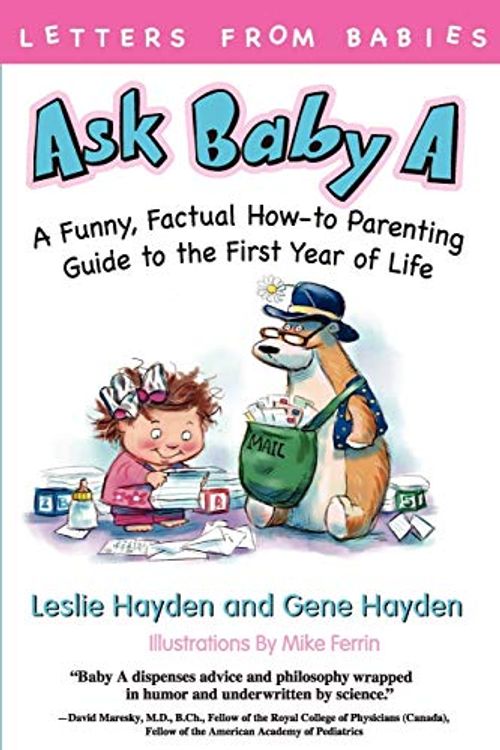 Cover Art for 9781447796213, Ask Baby A by Leslie Hayden