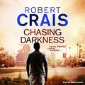 Cover Art for B00NMXOKDK, Chasing Darkness by Robert Crais