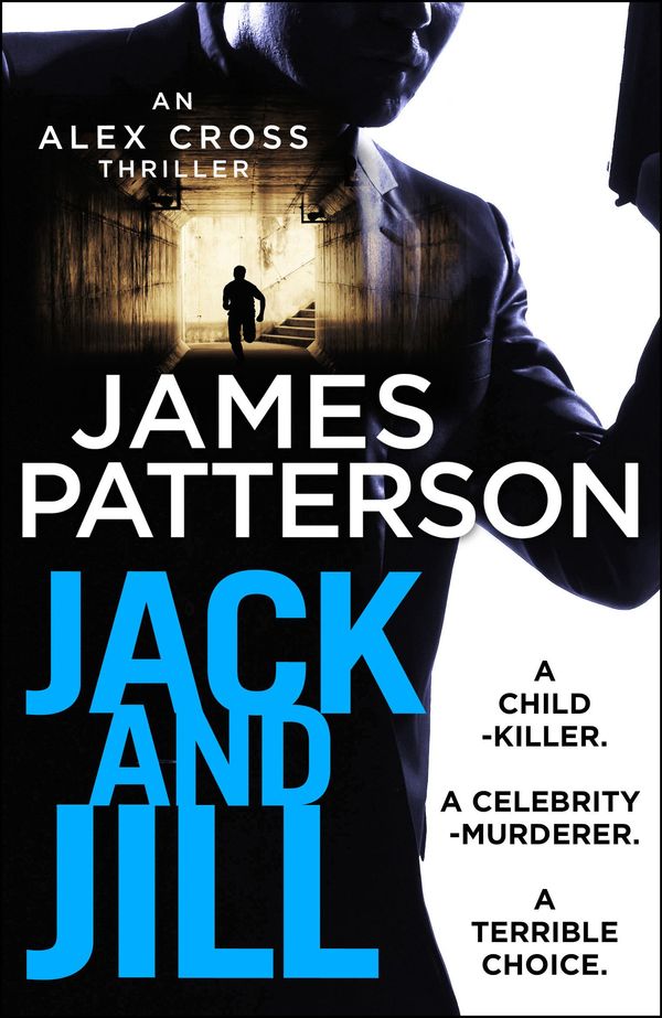 Cover Art for 9781473539341, Jack and Jill by James Patterson