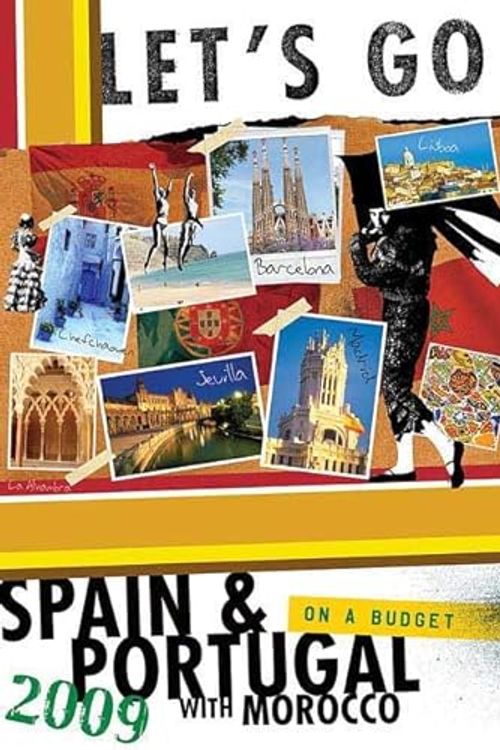 Cover Art for 9780312385736, Let's Go Spain & Portugal with Morocco by Go Let's