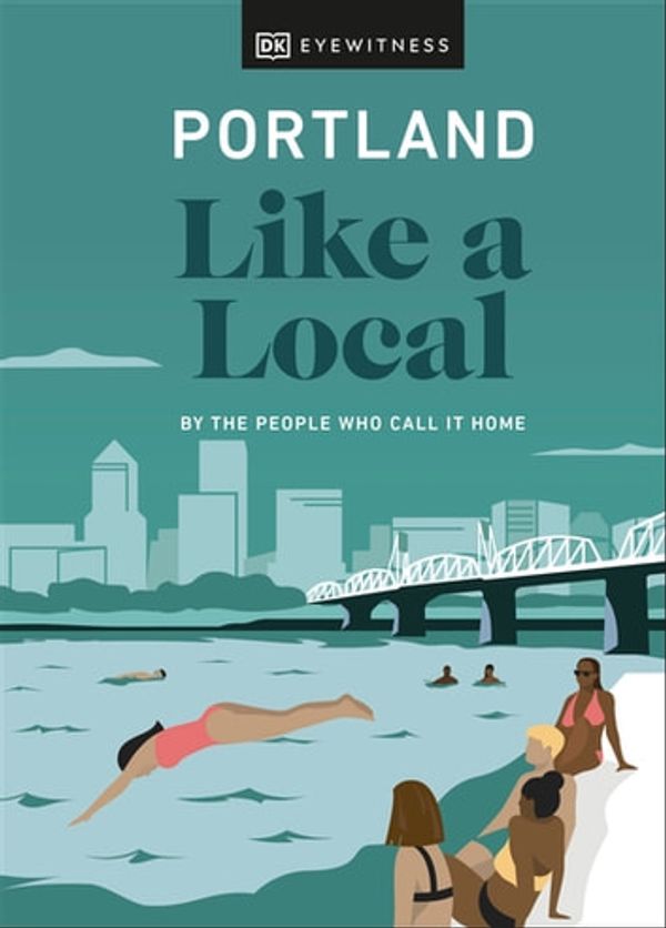 Cover Art for 9780241613849, Portland Like a Local: By the People Who Call It Home by Unknown