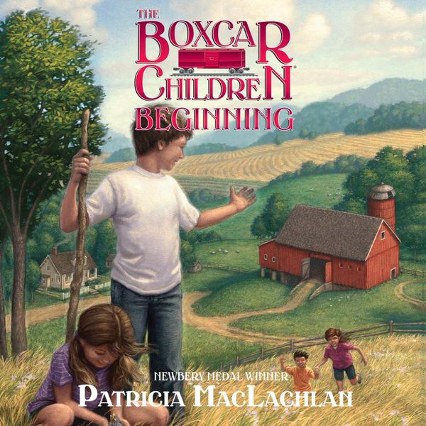 Cover Art for 9781621881186, The Boxcar Children Beginning by Patricia MacLachlan, Tim Gregory
