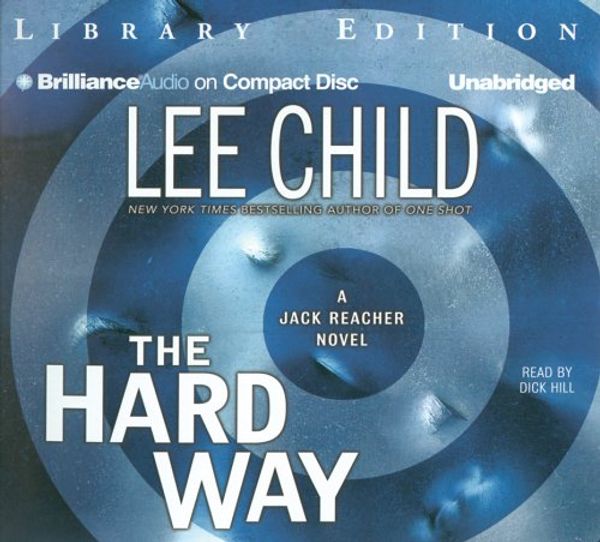 Cover Art for 9781596003293, The Hard Way (Jack Reacher, No. 10 by Lee Child