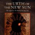 Cover Art for 9780312863944, The Urth of the New Sun by Gene Wolfe