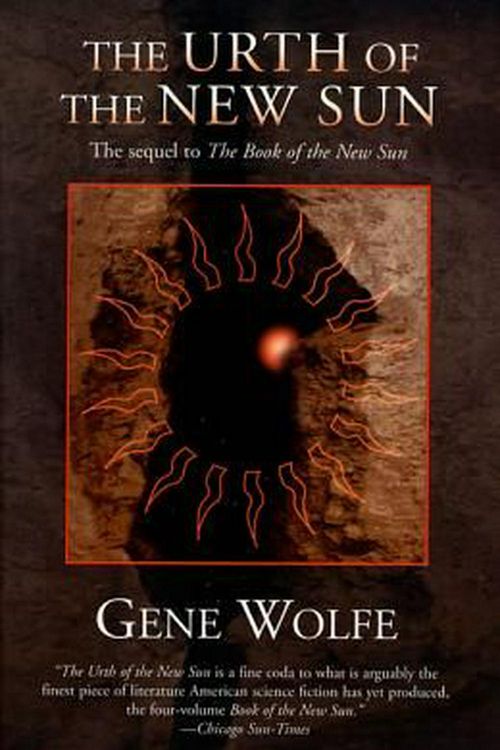 Cover Art for 9780312863944, The Urth of the New Sun by Gene Wolfe