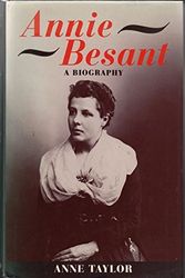 Cover Art for 9780192117960, Annie Besant: A Biography by Taylor,Anne