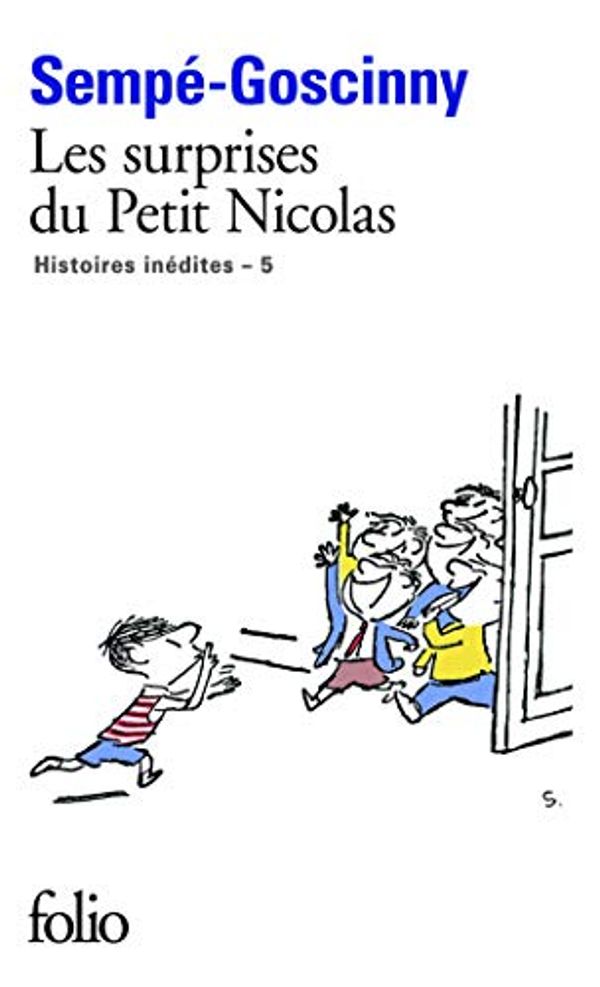 Cover Art for 9782070446469, Les Surprises Du Petit Nicolas (Histoires Inedites 5) by Jean-Jacques Sempe