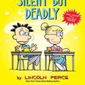 Cover Art for 9781449489915, Big Nate: Silent But Deadly by Lincoln Peirce
