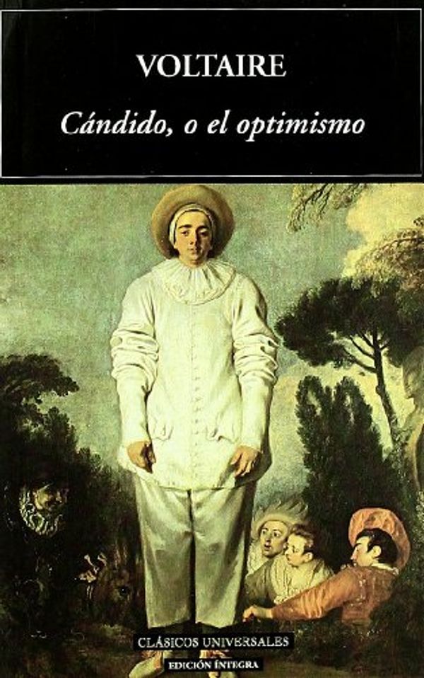 Cover Art for 9788495311818, Candido, o el optimismo/ Candid or Optimism by Voltaire