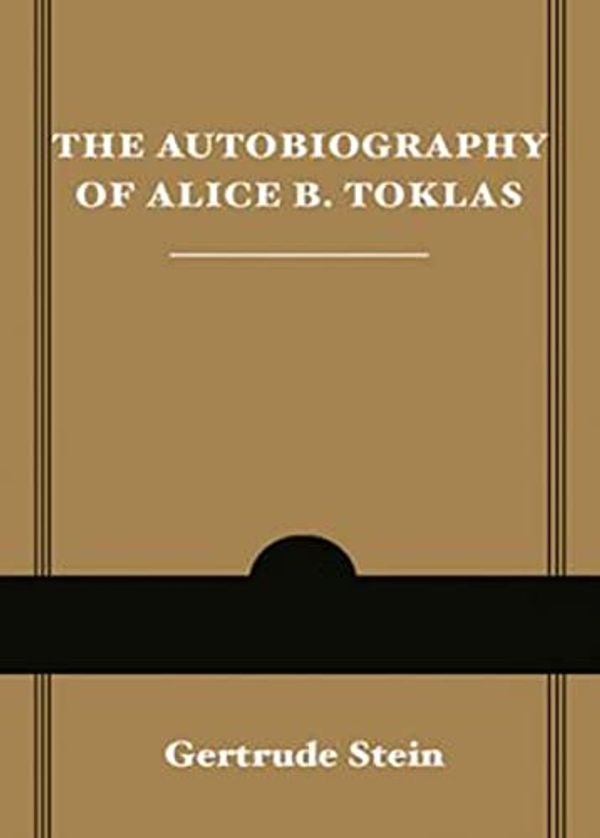 Cover Art for B09B3BRV9K, The Autobiography of Alice B. Toklas by Gertrude Stein