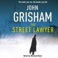 Cover Art for 9781856869935, The Street Lawyer by John Grisham