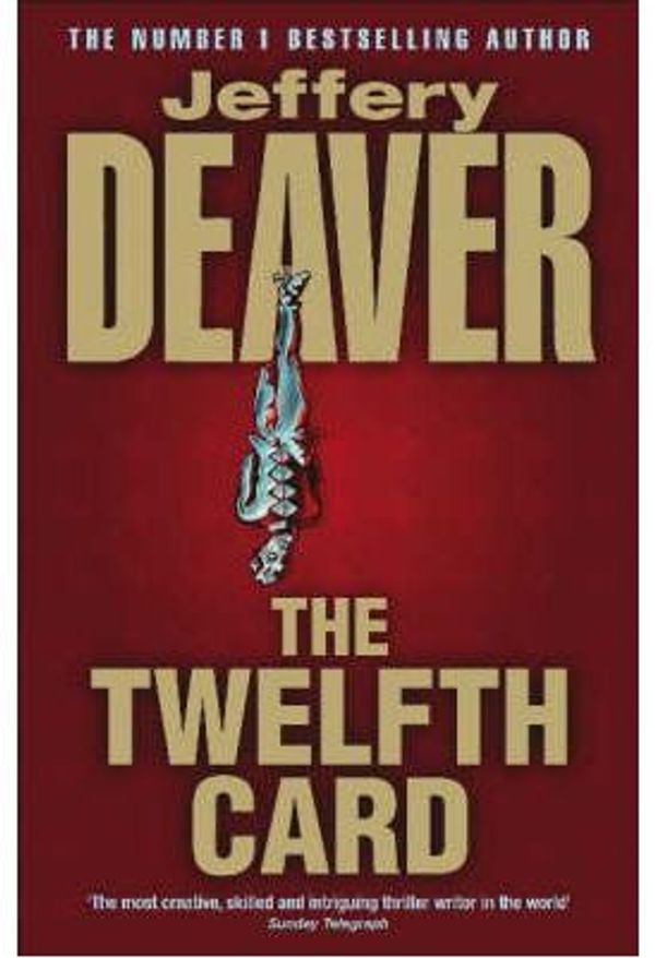 Cover Art for 9780340734568, The Twelfth Card by Jeffery Deaver