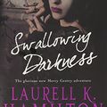 Cover Art for 9780593059548, Swallowing Darkness by Laurell K. Hamilton