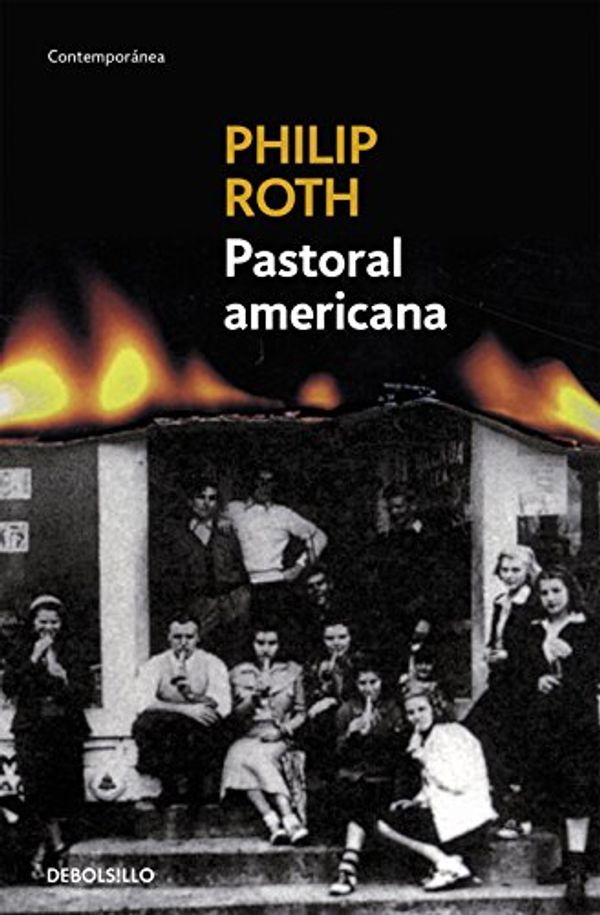 Cover Art for 9788497936101, Pastoral americana / American Pastoral by Philip Roth