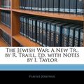 Cover Art for 9781142955298, The Jewish War by Flavius Josephus