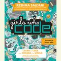 Cover Art for 9781524778231, Girls Who Code by Reshma Saujani