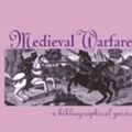 Cover Art for 9781135576264, Medieval Warfare by Everett U. Crosby