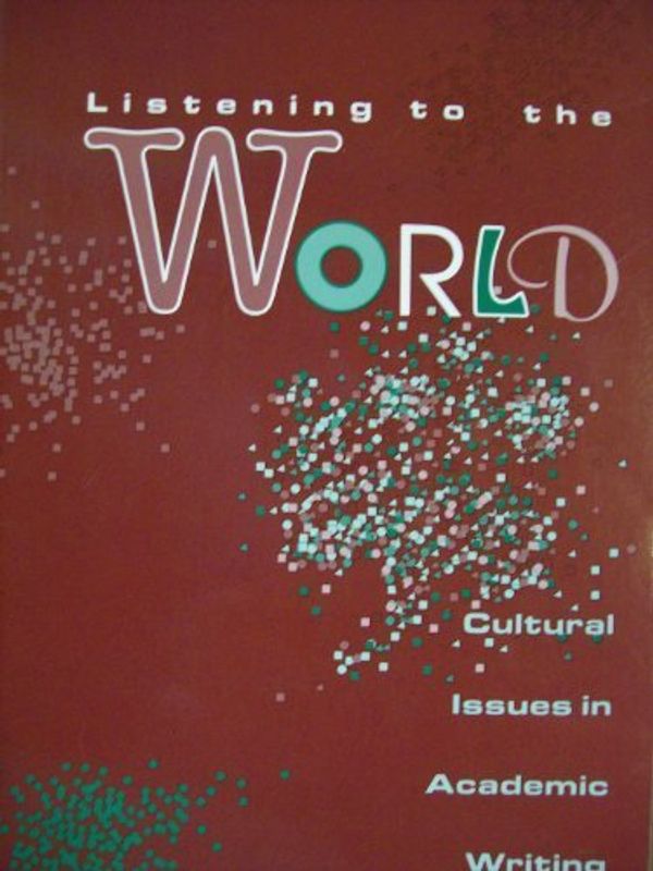 Cover Art for 9780814129531, Listening to the World: Cultural Issues in Academic Writing by Helen Fox