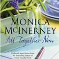 Cover Art for 9780330519854, All Together Now by Monica McInerney
