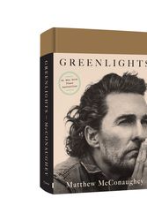 Cover Art for 9780593139134, Greenlights by Matthew McConaughey