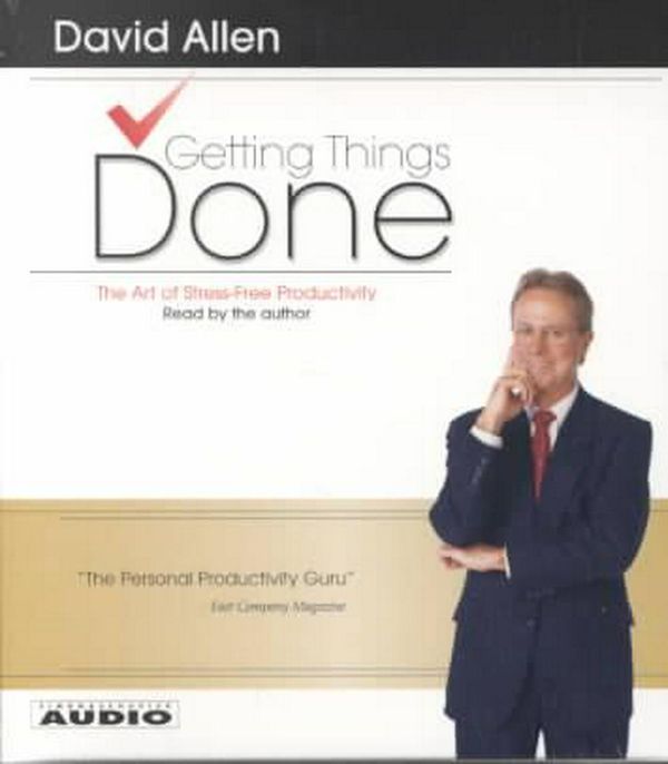 Cover Art for 9780743520348, Getting Things Done by David Allen