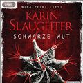Cover Art for 9783837139938, Schwarze Wut by Karin Slaughter, Karen Slaughter, Klaus Berr, Nina Petri