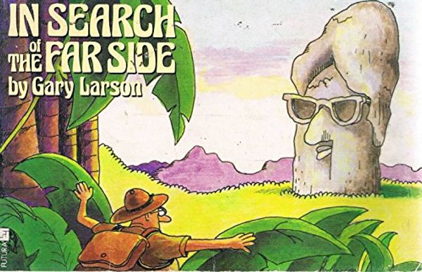 Cover Art for 9780708828700, In Search of the Far Side by Gary Larson