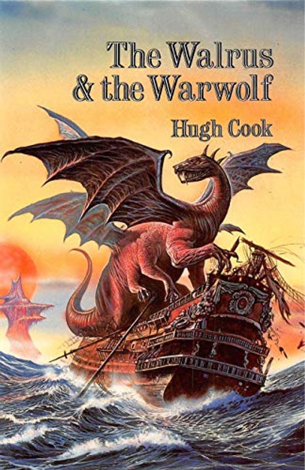 Cover Art for 9780861402946, The Walrus and the Warwolf (Chronicles of an Age of Darkness) by Hugh Cook