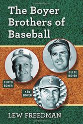 Cover Art for 9780786470990, The Boyer Brothers of Baseball by Lew Freedman