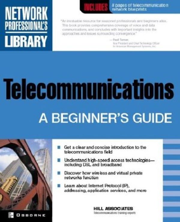 Cover Art for 9780072225495, Telecommunications: A Beginner's Guide by Mitch Moore