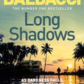 Cover Art for 9781529061901, Long Shadows by David Baldacci