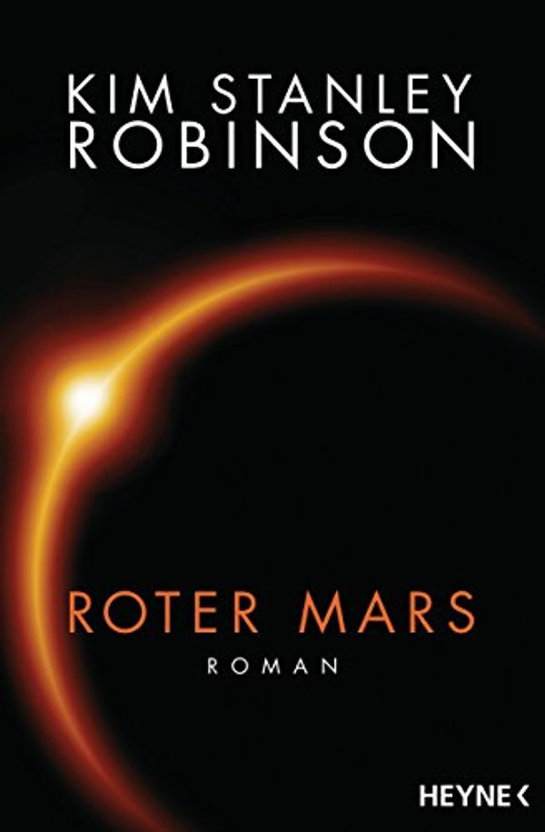 Cover Art for B00XSPN0YM, Roter Mars: Die Mars-Trilogie (German Edition) by Kim Stanley Robinson