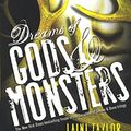 Cover Art for 9780606378024, Dreams of Gods and Monsters by Laini Taylor