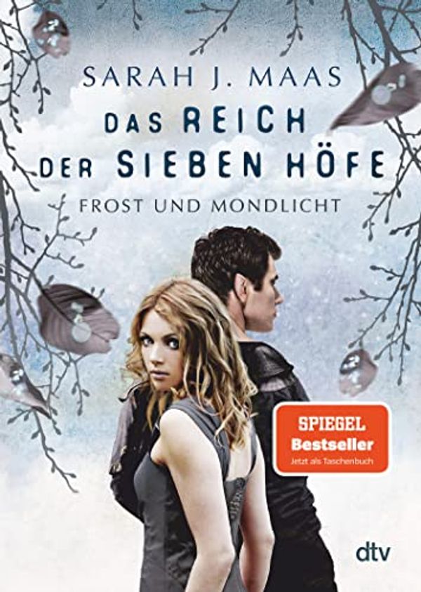 Cover Art for B07PF1RVH5, Das Reich der sieben Höfe - Frost und Mondlicht: Roman (Das Reich der sieben Höfe-Reihe 4) (German Edition) by Maas, Sarah J.