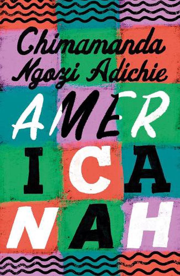 Cover Art for 9780008610517, Americanah by Ngozi Adichie, Chimamanda