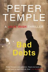 Cover Art for 9781782064800, Bad Debts by Peter Temple