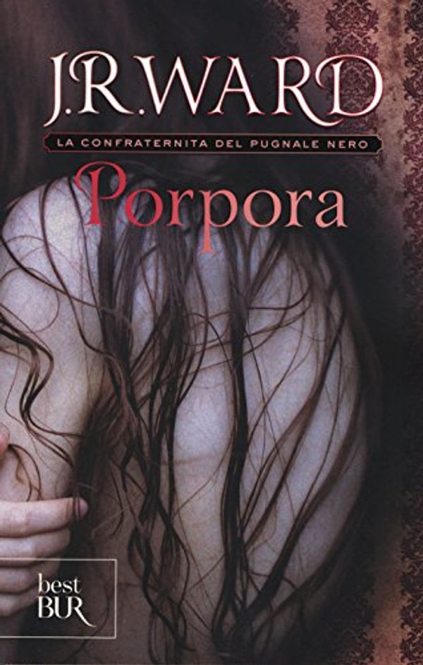 Cover Art for 9788817078634, Porpora. La confraternita del pugnale nero (Vol. 3) by Unknown