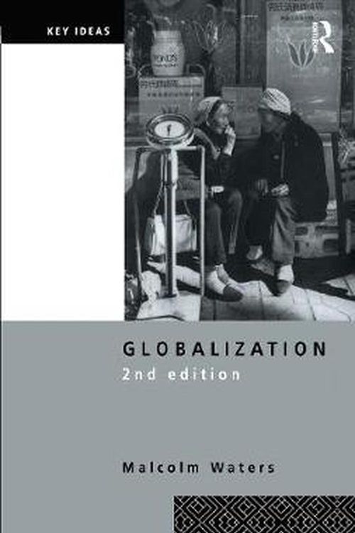 Cover Art for 9780415238533, Globalization by Malcolm Waters