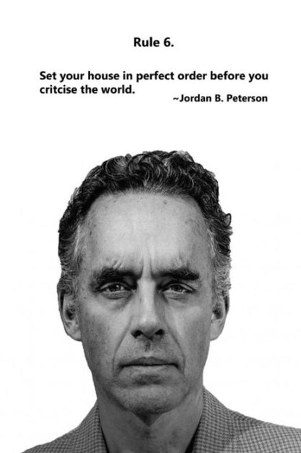 Cover Art for 9781695997745, Jordan Peterson: 12 Rules for Life Journal - Rule 6: Composition Notebook, Ruled, Blank Lined Journal, Diary by Masterclass Publisihng
