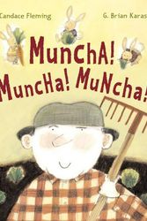 Cover Art for 9780689831522, Muncha! Muncha! Muncha! by Candace Fleming